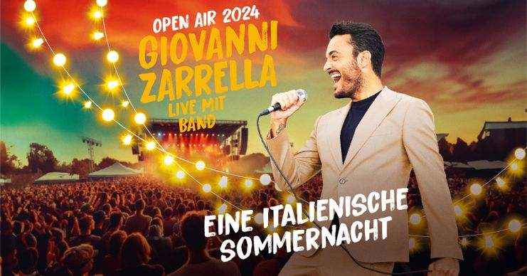 Giovanni Zarrella live mit seiner TV Band - EINE ITALIENISCHE SOMMERNACHT