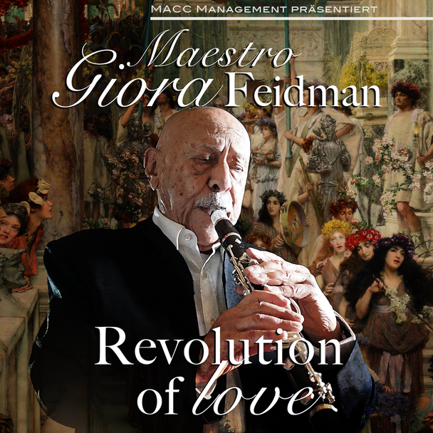 2025_07_26_Giora Feidman Revolution of Love