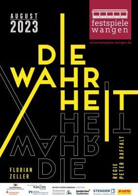 Festspiele Wangen: Die Wahrheit