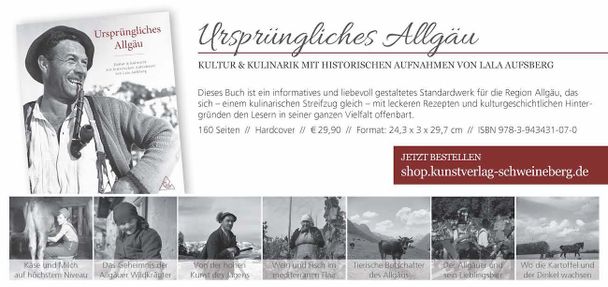 Ursprüngliches Allgäu - Kultur und Kulinarik